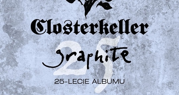 Closterkeller - 25-lecie płyty Graphite